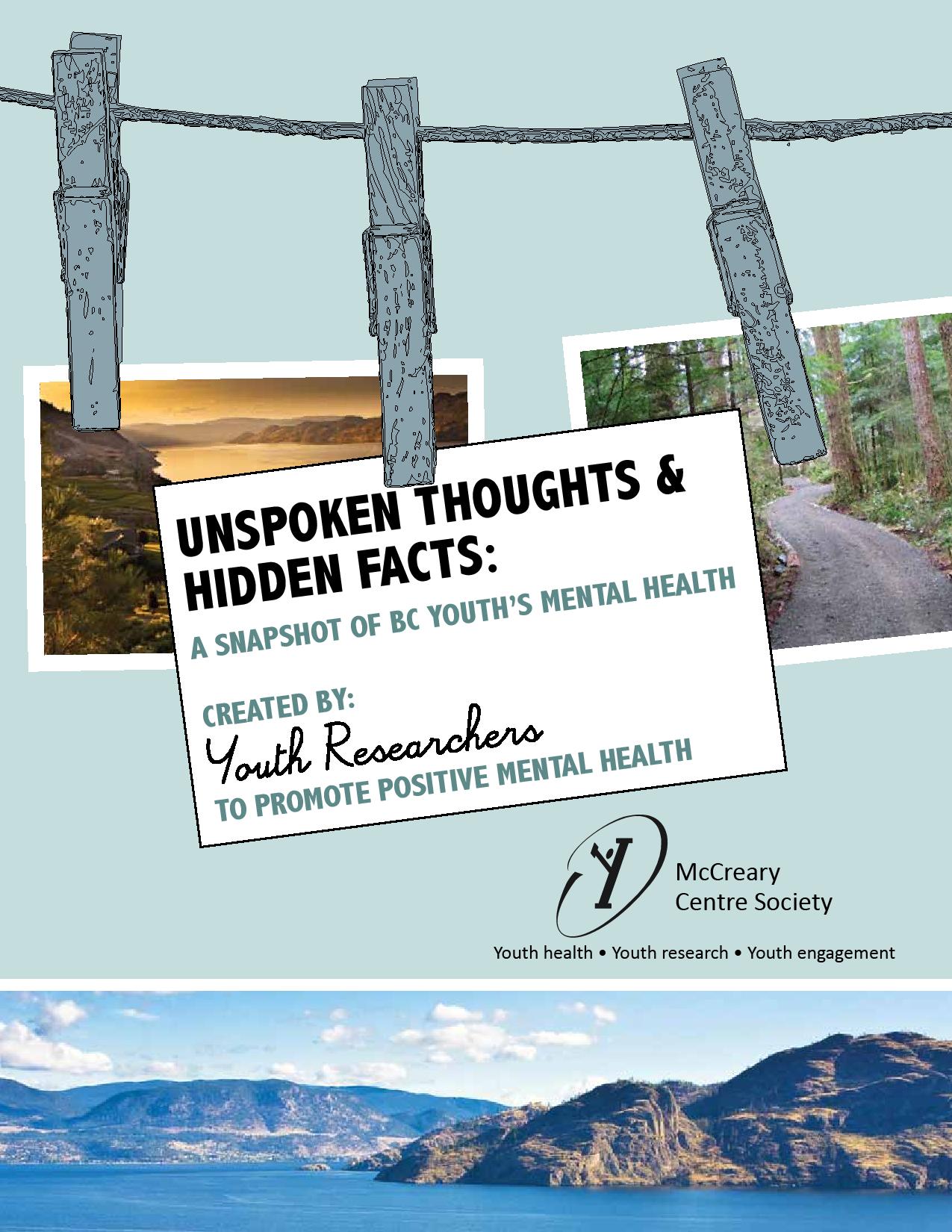 Unspoken Thoughts and Hidden Facts: A snapshot of BC youth's mental health