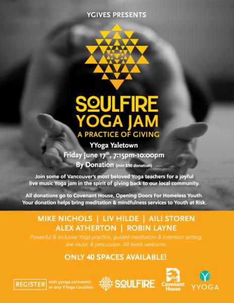 YGives presents the 2nd annual SoulFire Yoga Jam, a practice of giving