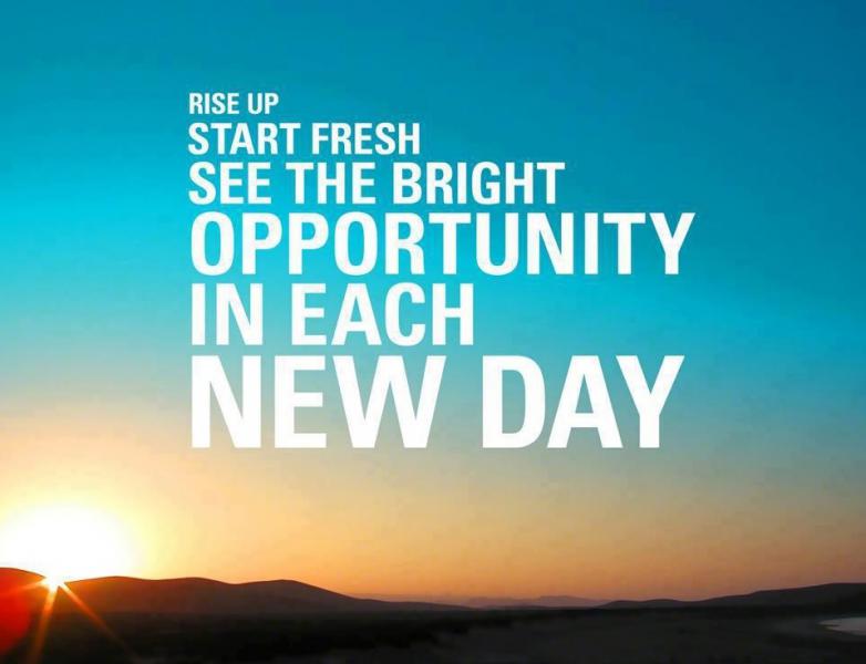 See the bright opportunity in each day. 