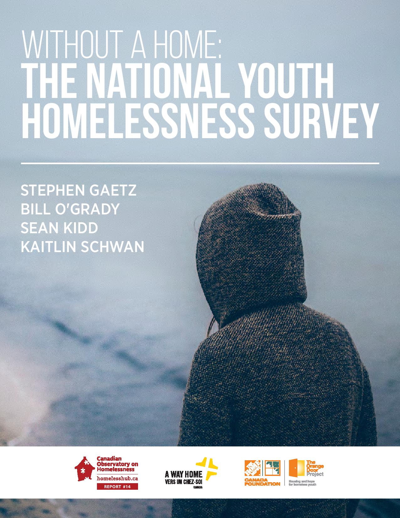Without a Home: The National Youth Homelessness Survey